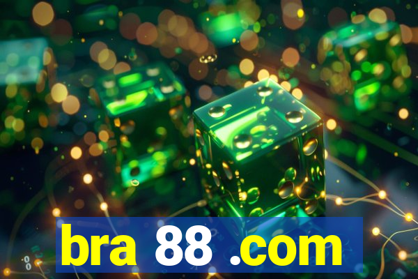 bra 88 .com